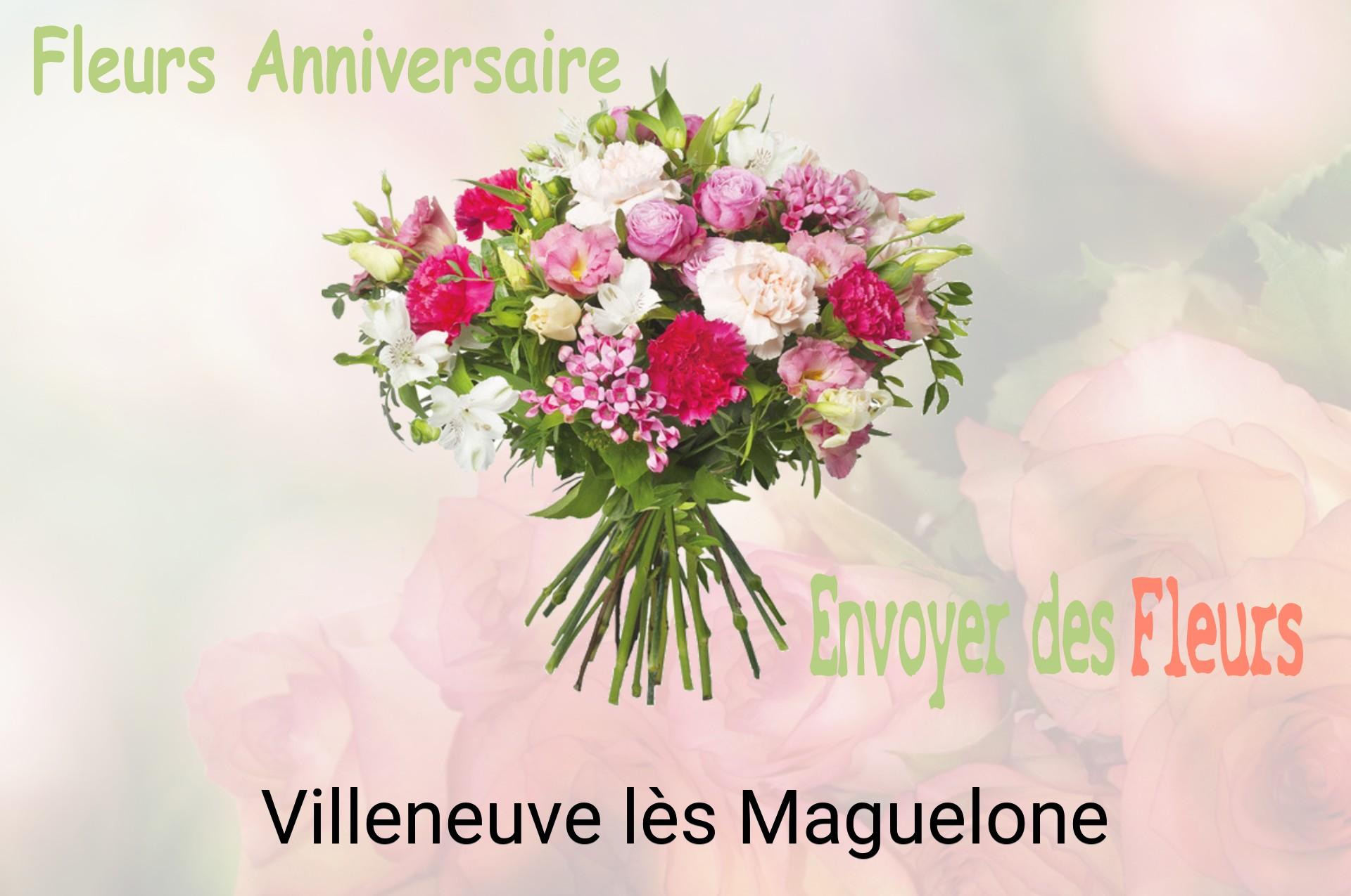 Bouquet de fleurs d’anniversaire livré à Villeneuve-lès-Maguelone